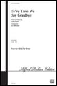 Ev'ry Time We Say Goodbye SATB choral sheet music cover